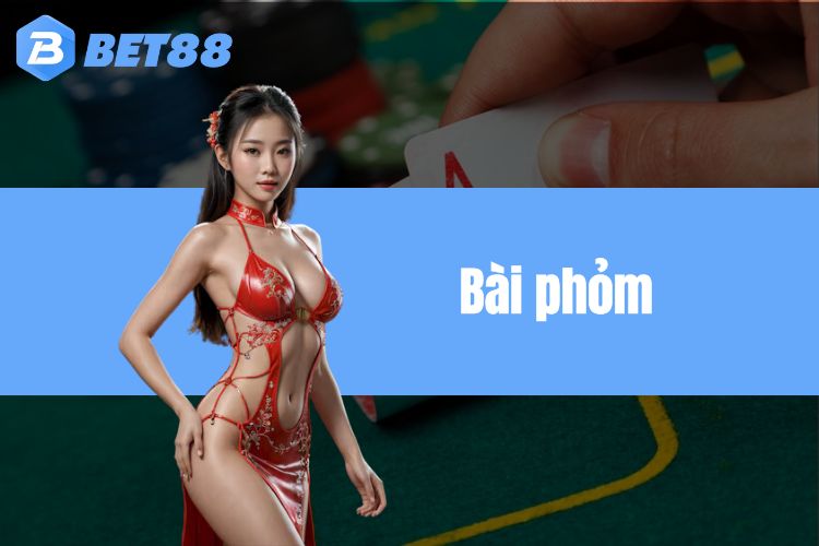 Bài phỏm - Hướng dẫn cách tính điểm hiệu quả cho người chơi