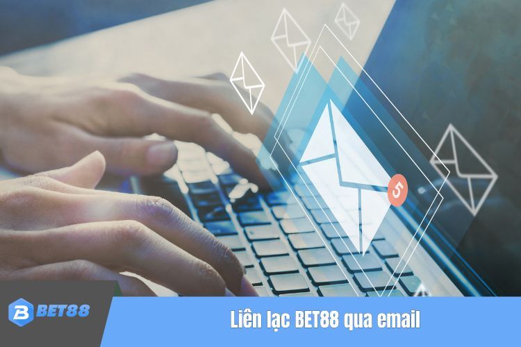 Liên lạc BET88 qua email