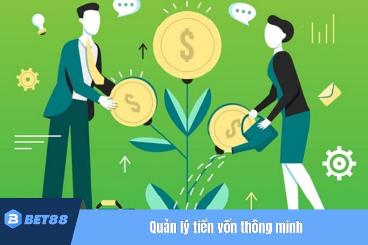 Quản lý tiền vốn tham gia đặt cược một cách thông minh