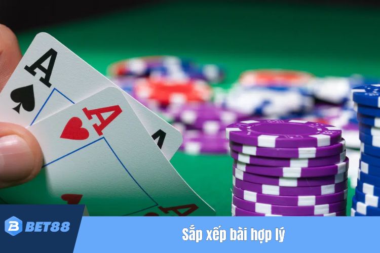 Sắp xếp bài hợp lý